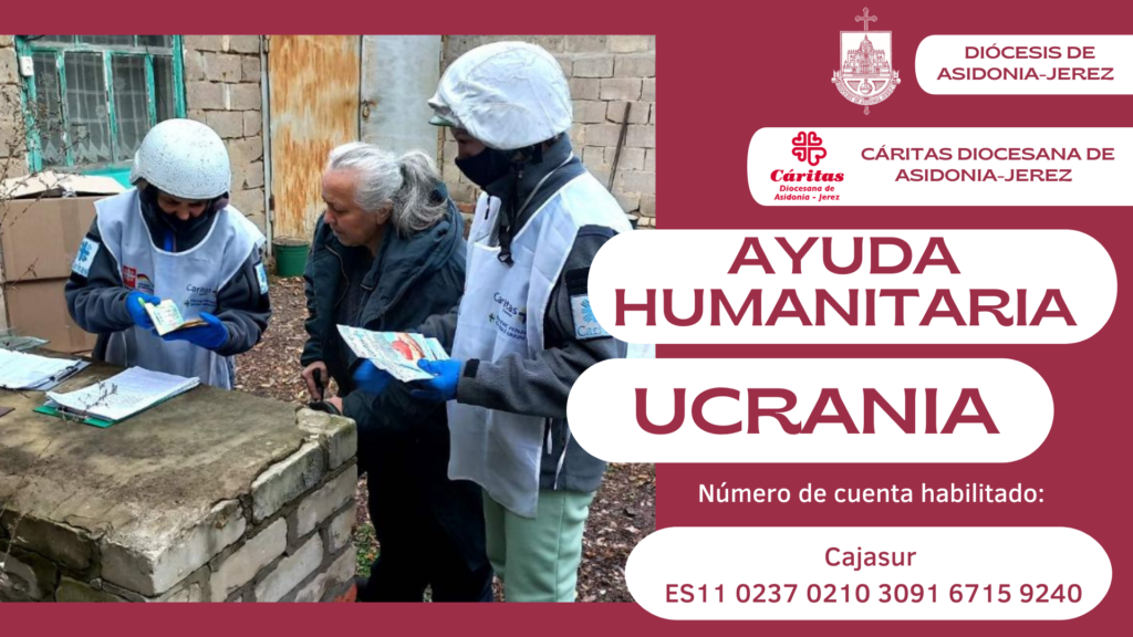Cáritas Diocesana de Asidonia-Jerez se suma a la campaña de emergencia nacional para prestar ayuda humanitaria a Ucrania