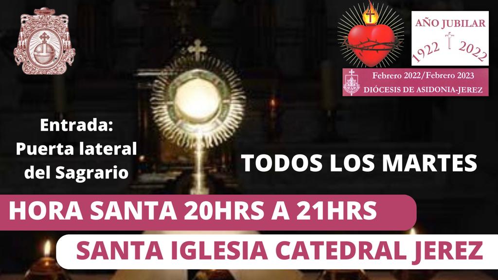 Hora Santa todos los martes en la Santa Iglesia Catedral