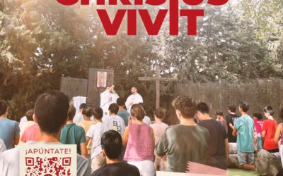 Campamento «Christus Vivit del 8 al 12 de julio