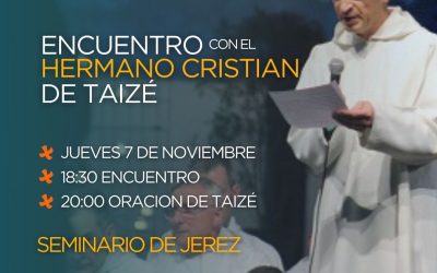 Encuentro con el Hermano Cristian de la Comunidad Ecuménica de Taizé