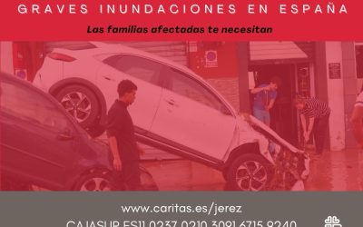 Cáritas activa una campaña de emergencia ante las graves inundaciones en España