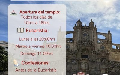 Horarios de la Santa Iglesia Catedral con motivo del Jubileo 2025